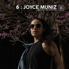Antik 6 : Joyce Muniz