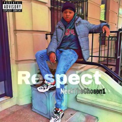Respect - Prod. By J Cornell