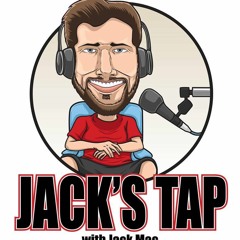 Jack's Tap - Episode 12