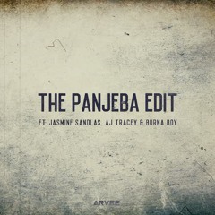 THE PANJEBA EDIT ft. JASMINE SANDLAS, AJ TRACEY & BURNA BOY