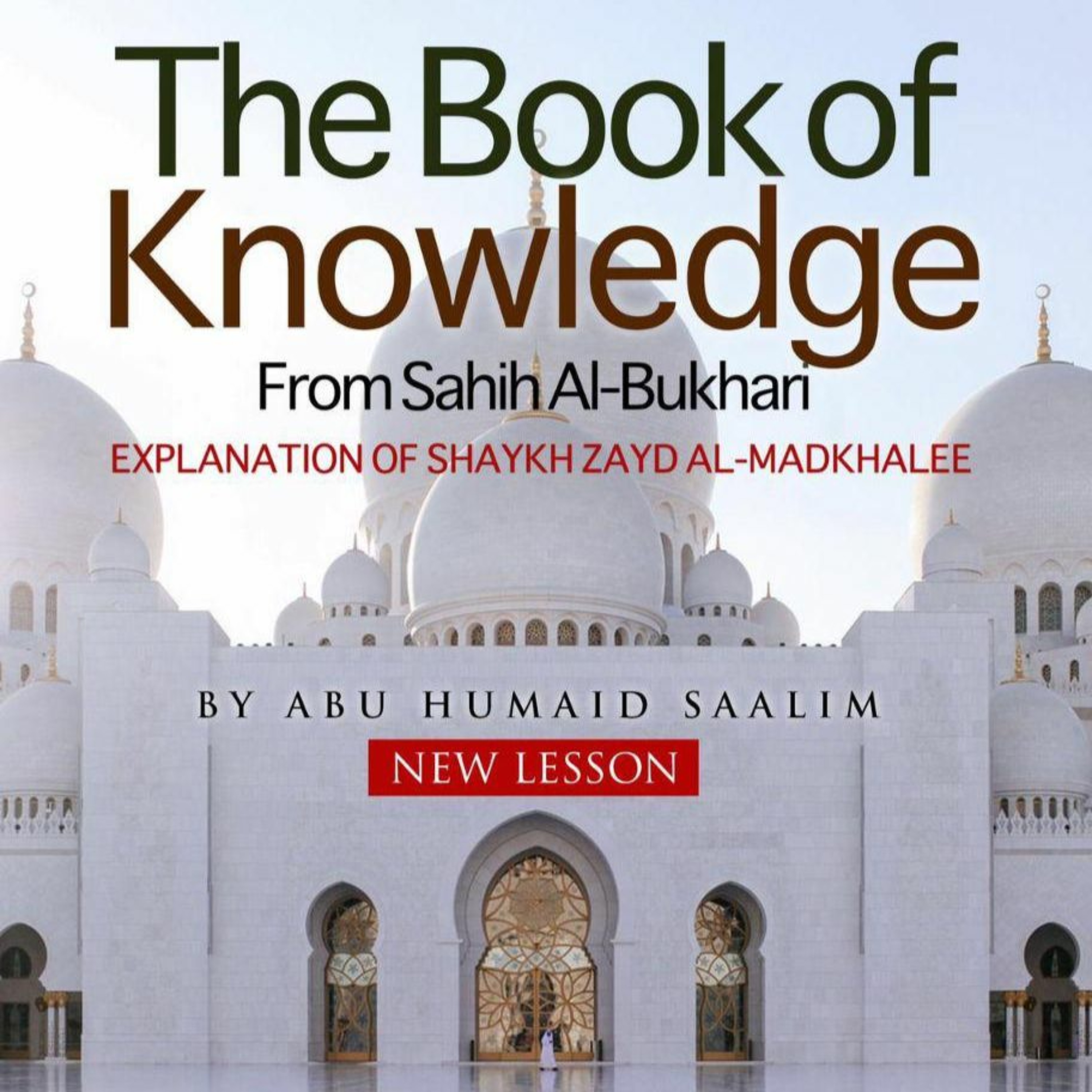 12 - Book Of Knowledge from Sahih Bukhari - Abu Humayd | Bradford