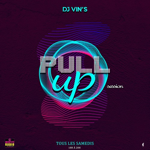 DJ Vin's - Pull Up Session Nov 2K19 (IDENTITÉ Radio)