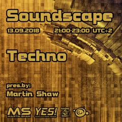 Soundscape 13.09.2018 1st Hour By MARTIN SHAW