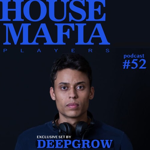 Exclusive Set #052 Special Guest DEEPGROW [Brazil - MG] Direct Download