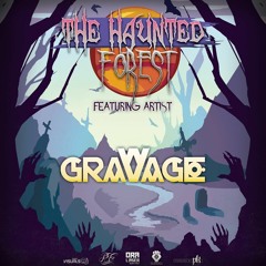 Gravage - Haunted Forest 2019