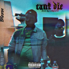 CANT DIE (Feat. Blizzoe)