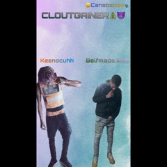 Clout Gainer - Selfmade.Solo ft. Keenocuhh