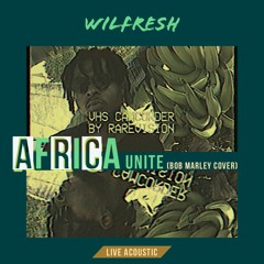 Africa Unite (Bob Marley Cover)
