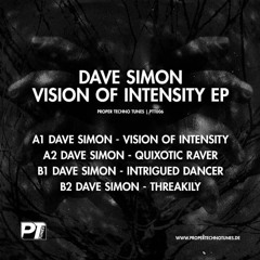 Dave Simon - Vision Of Intensity [PTT006 |  A1 | Premiere]