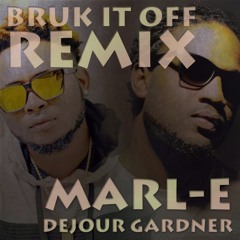 MARL-E FT DEJOUR GARDNER - BRUK IT OFF (Remix Raw)