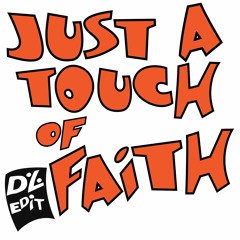 Just A Touch of Faith De La Soul and Slave Free Download (click buy)
