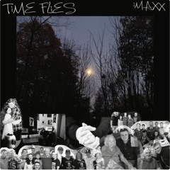 TiME FLiES - iMAXX