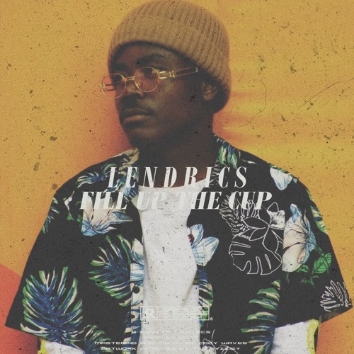 Fill Up The Cup(prod by 905NODT)