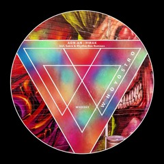 [WHO203] Adn-an - Hirak Incl. Sakro & Rhythm Box Remixes