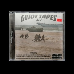 GWOT TAPES VOL. 3