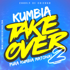 Kumbia Takeover 2 [MiniMix]