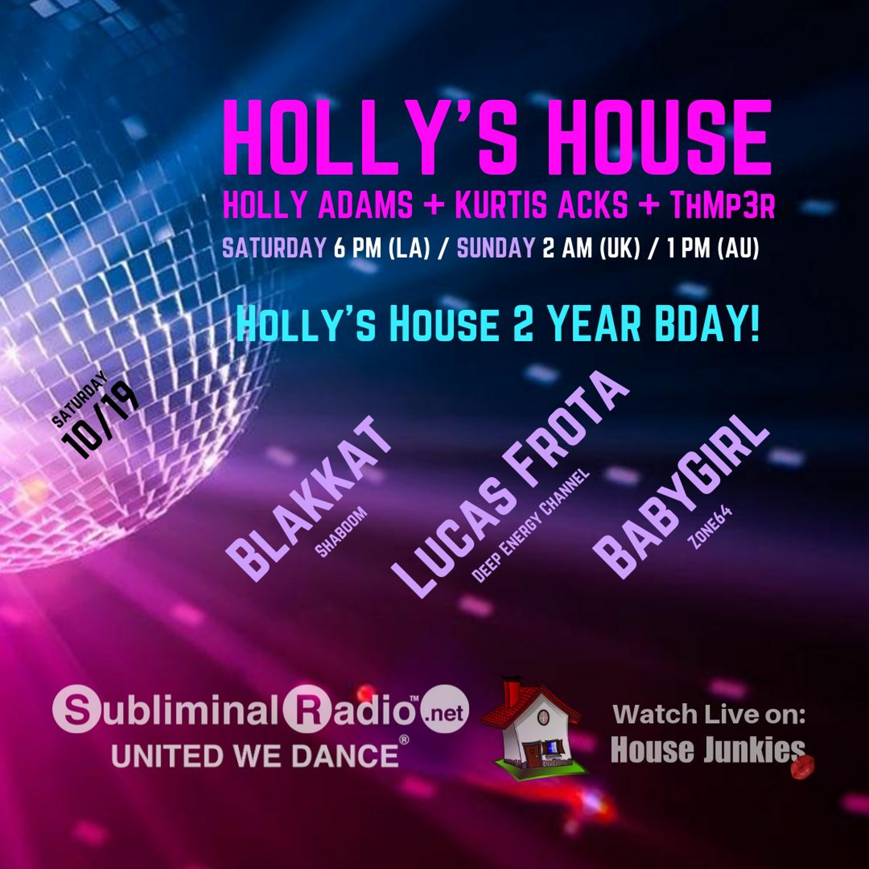 19 OCT 19 | Blakkat B2B Lucas Frota | HOLLY'S HOUSE episode artwork