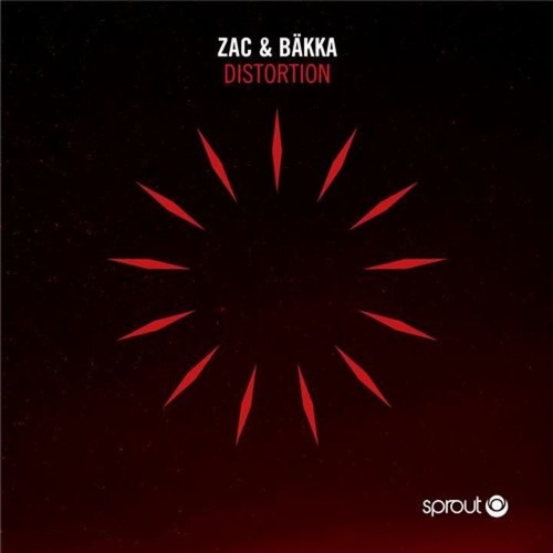 ZAC & Bäkka - Distortion