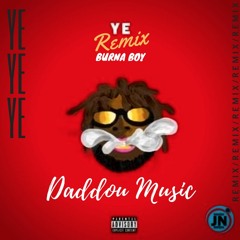 BURNA BOY - YE (REMIX KIZOMBA BY DADDOU MUSIC)