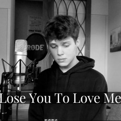 Lose You To Love Me (cover)
