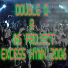 Double D & MG Project - Excess Original Mix 2006