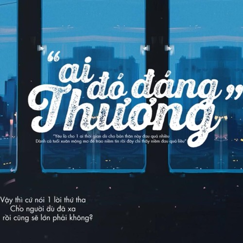 Ai Đó Đáng Thương - APJ (Prod. By Jurrivh)