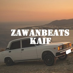 Zawanbeats - Kaif