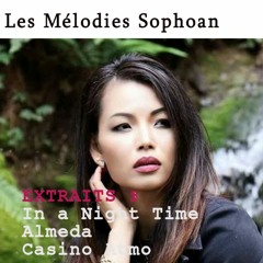 EXTRAITS 3 : Les Mélodies Sophoan
