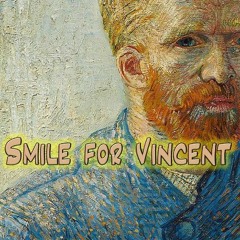 Smile For Vincent