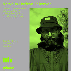 Nervous Horizon Takeover - Volume 3 Special: TSVI - 16 November 2019