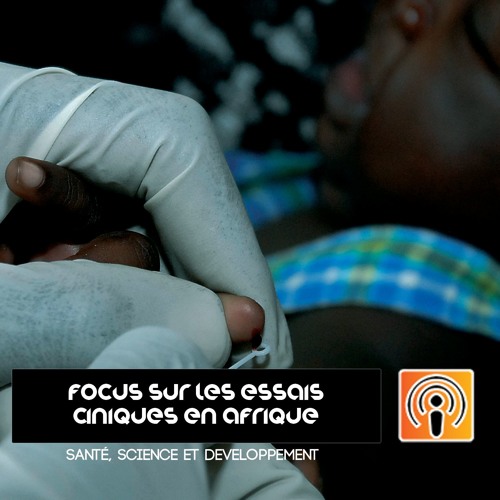 Santé, Science et Développement - Episode 14