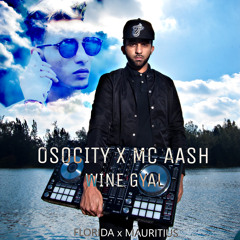 Osocity X Mc Aash   Wine Gyal
