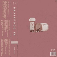 014 : B R A I N F O O D FM with Lewis Smart (KATE TEMPEST / FKJ / BIG WORDS / WINSTON SURFSHIRT)