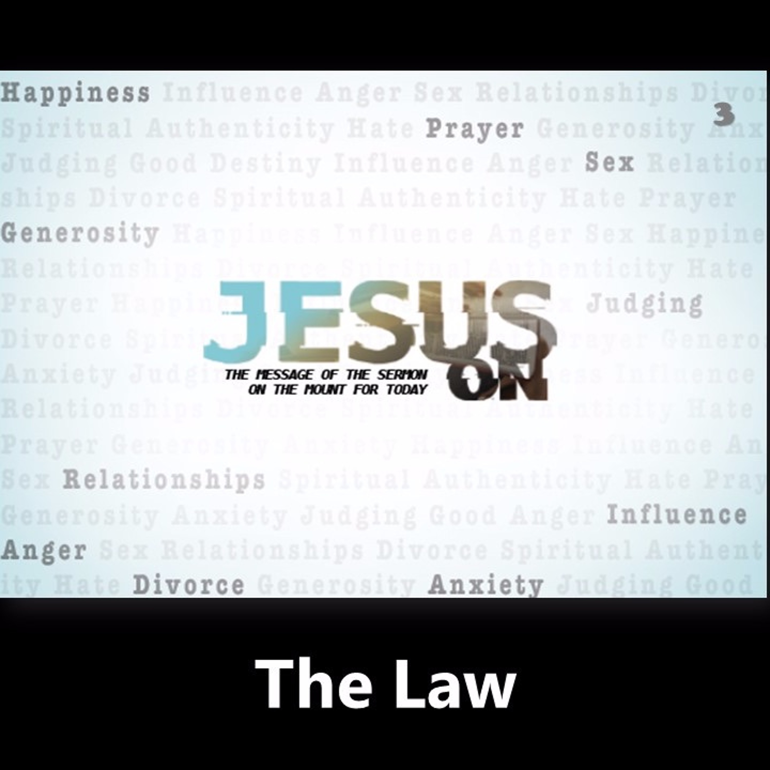 Jesus On, part 3, The Law       Nov 17, 2019 episode artwork
