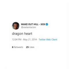 XXXTENTACION - dragon heart