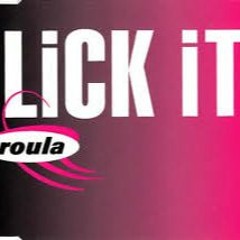 20 Fingers Feat Roula - Lick It ( Axcel Remix) 17 - 11 - 2019