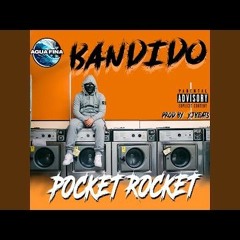 Bandido - Pocket Rocket