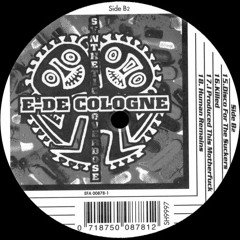 E-De-Cologne - Disco For The Suckers