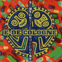 E-De-Cologne - Synthetic Overdose / Shockwave Recordings ‎– SH-9997