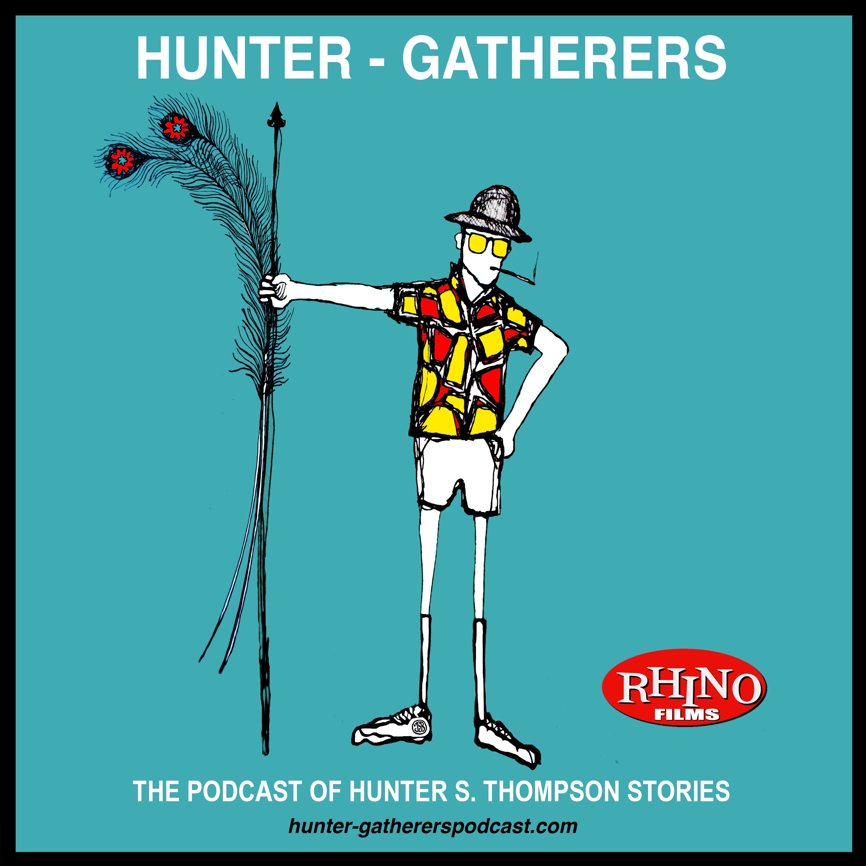 Hunter-Gatherers Podcast of Hunter S. Thompson Stories