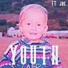 YOUTH Ft. JDC