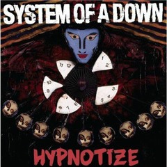 System Of A Down - Hypnotize (2007)