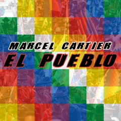 Marcel Cartier - El Pueblo