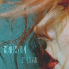 Petunija -  Confession