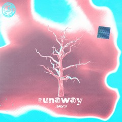 RUNAWAY (PROD. SILIAS)