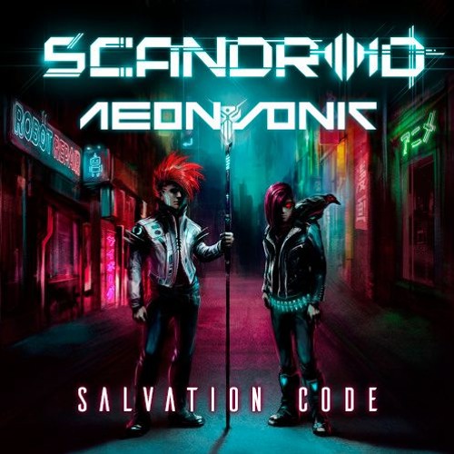 Scandroid - Salvation Code (Aeon Sonic Remix) // FREE DOWNLOAD!!!