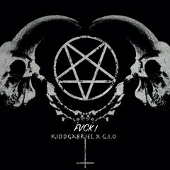 FVCK! X G.I.O