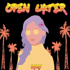 Open Water (Prod. Fantom)
