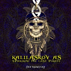 Kalilaskov AS - Sparrow The Last Pirate (Rewired RMX)