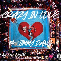 Crazy In Love (Prod by Lou Digital)